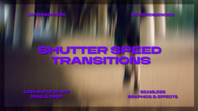 Shutter Speed Transitions | Seamless Drag and Drop Cuts