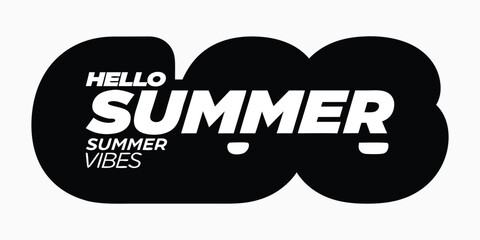 Hello Summer. Summer Vibes. Modern typography logo in a black abstract shape. Vector graphic for t-shirts, stickers, or posters.