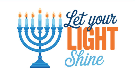 A blue hanukkah menorah with lit candles and the text let your light shine on a white background