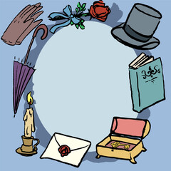 Frame with romantic elements. Victorian style. Hand draw doodle. Vector, isolated. Ink texture. Hat, candle, umbrella, gloves, book, rose. 