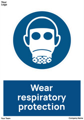 sign Wear respiratory protection