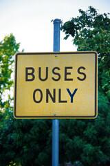 For BUSES ONLY road sign