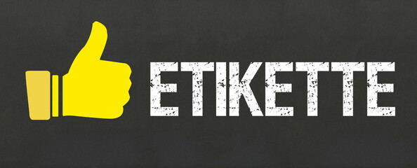 Etikette	
