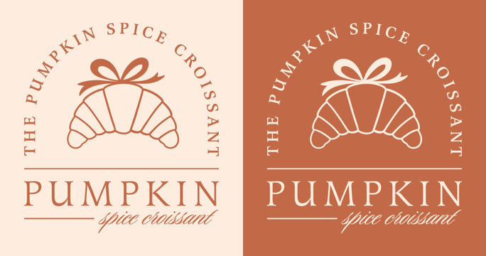 Pumpkin spice croissant filling pastry flavor flavoring fall season treats fancy logo label sticker. Coquette cozy retro luxury aesthetic pastries with bow illustration poster print girl shirt design.