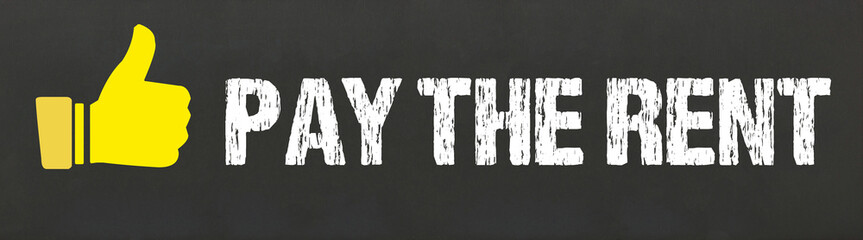 Pay the rent	
