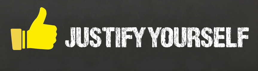 Justify Yourself	
