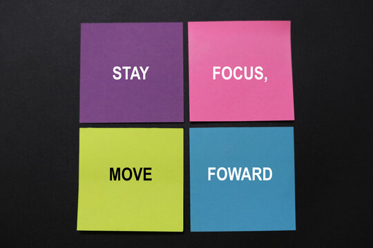 Naklejki Words or quotes that inspire and motivate stay focused, move forward