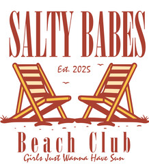 Salty Babes Beach Club PNG, Boho Beach Babe PNG, Fisherman, Vintage Featuring Salty Babes And Beach Chairs Shirt, Comfort Colors Summer Tee, Vacation Shirt, Girls Just Wanna Have Sun, Salty