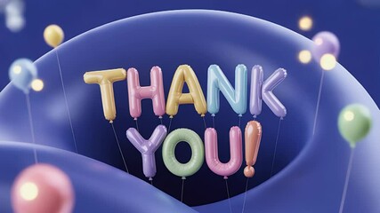 Thank you message: Balloons float, carrying the words "Thank You!" across a gentle, undulating blue landscape, conveying gratitude and appreciation