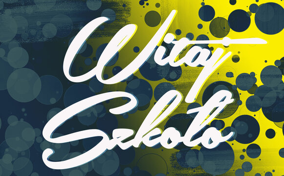 Witaj Szkoło