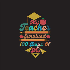 My Teacher survived 100 days of me 