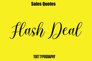 Flash Deal Typography Saying For Sale Banner