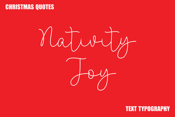 Nativity Joy Christmas Quote Stylish Text Typography
