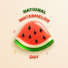 A piece of watermelon in glossy glass 3D style for National Watermelon Day. Vector illustration.