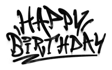 Words ‘Happy Birthday’ written in graffiti spray paint lettering isolated on transparent background © HTGanzo