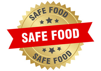 safe food. safe food round red and gold label isolated on transparent background