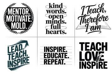 Obraz premium Teacher Life Quote Bundle – Inspiring Typography for Educators with Books, Pencils, Coffee, Chalkboard Elements – Perfect for T-Shirts, Stickers, Mugs & Classroom Decor – Vector Design Set