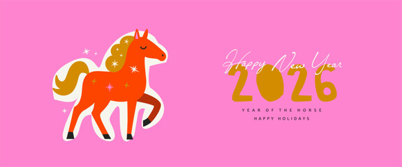 Fototapeta premium 2026. Happy New Year. Year of the Horse according to the Chinese calendar. Vector cute bright childish horse illustration and congratulations for greeting card, banner, greetings or background