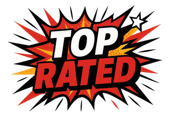Explosive burst sticker with TOP RATED in bold comic style, dynamic retail promo on transparent background.
