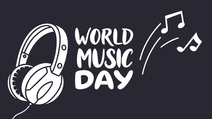 World Music Day: Stylish Hand-Drawn Headphones and Musical Notes on Dark Background; Celebratory, Festive, and Energetic Design for Music-Related Projects and Social Media.