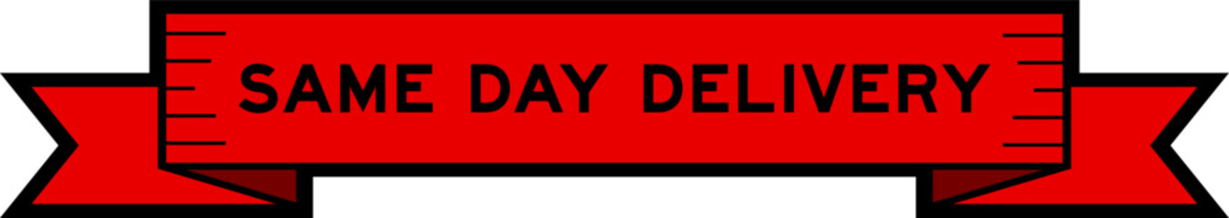 Obraz premium Ribbon label banner with word same day delivery in red color on white background