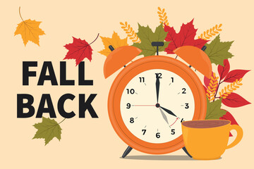 Fall back banner. Change your clocks card for Daylight Saving Time. Clocks with coffee and leaves. Vector illustration	