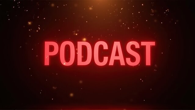 Glowing Podcast Text on Dark Background