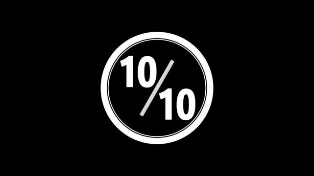10 out of 10 glowing animation. 10 second countdown on black background animation.