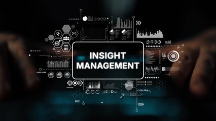 Digital Concept of Insight Management with Data Visualization Graphics and Modern Technology...
