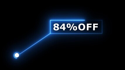 84% OFF text on Neon speech bubble line animation on black background. Ideal for sales, free offers, e commerce discounts, marketing videos, banners.