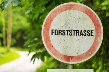 No entry - forest road with german title "forststrasse", Austria