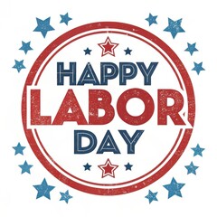 Happy Labor Day Patriotic Red White and Blue Stamp Design for Holiday Greetings