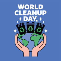 Vector Graphic for World Cleanup Day Featuring Hands Holding Earth with Recycle Bins and Stars, Promoting Environmental Awareness and Global Sustainability Initiatives
