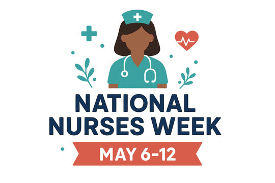 National Nurses Week in the United States takes place from May 6th to May 12th annually, with available nurses week banner poster background template vector illustration - Powered by Adobe