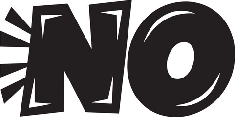 NO Hand-drawn Style text Graphic black silhouette vector, Simple silhouette Design vector icon with Transparent background. A bold, stylized font text.