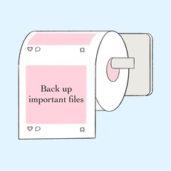 Funny minimalistic illustration of a toilet paper roll with a pink Instagram-style message