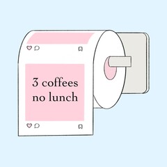 Funny minimalistic illustration of a toilet paper roll with a pink Instagram-style message