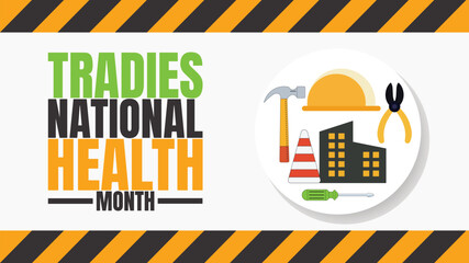Tradies National Health Month Designs, Tools, Safety and Wellness Graphics