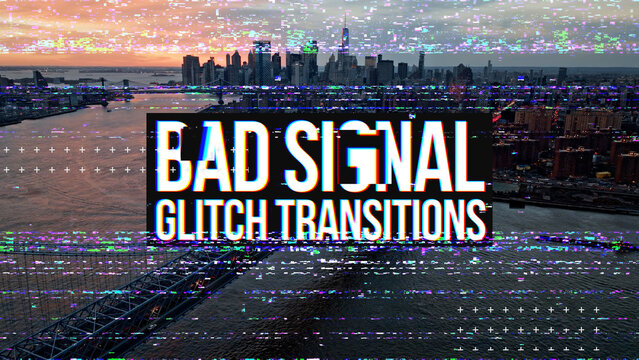 Bad Signal Glitch Transitions (4K & Full HD) (Drag & Drop)