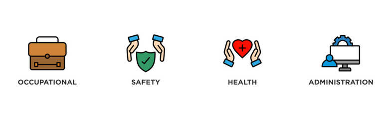 OSHA banner web icon vector illustration concept for occupational safety and health administration with an icon of worker, protection, healthcare, and procedure