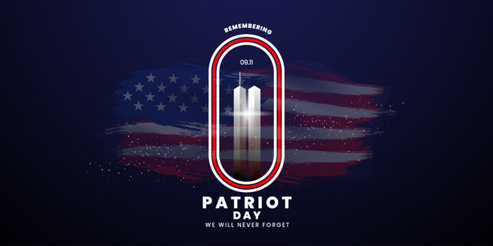 Patriot Day Background, September 11, United States flag, 911 memorial and Never Forget lettering, Vector conceptual illustration
