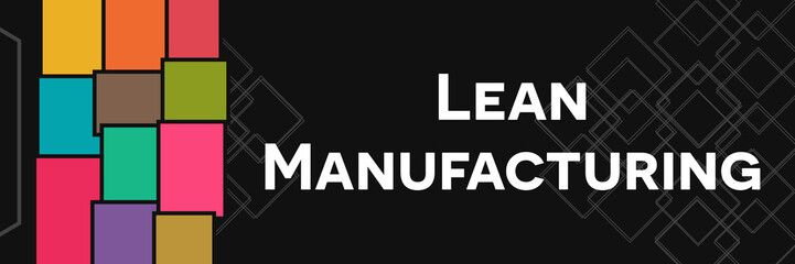 Lean Manufacturing Colorful Boxes Dark Background Left Horizontal Text 