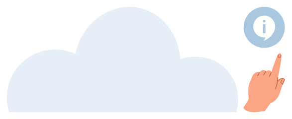 Cloud shape with hand pointing to circular info icon. Ideal for cloud computing, online information, data storage, digital access, user support, education, technology connection. Simple flat metaphor