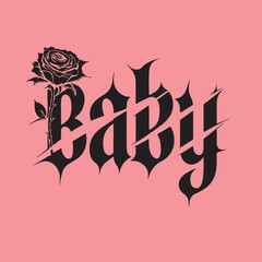 Black gothic font baby text with a rose on a pink background