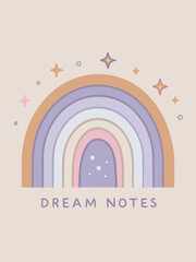 Fototapeta premium Pastel Rainbow with Stars and Dream Notes Design for Kids Room Decor