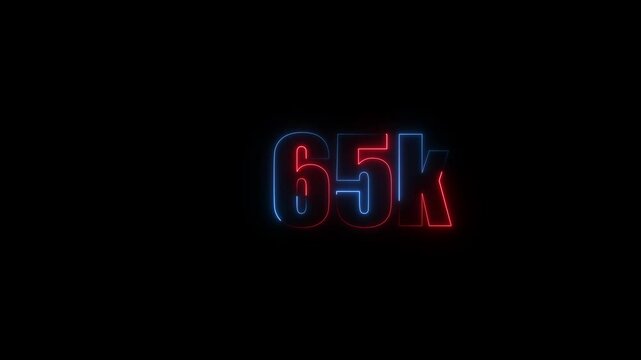 Abstract Neon Light 65K Letter Icon Animation on black background 4K Video ,Thank you for 65k followers online social banner happy celebration