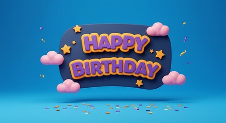 Playful 3D Happy Birthday Message with Clouds and Stars Decoration Element