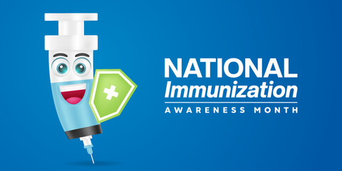 August  National Immunization Awareness Month. Syringe and shield. Suitable for posters, banners and social media. Blue background.