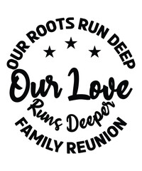 Our Love Runs Deeper Family Reunion T-Shirt Design