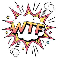 Colorful comic speech bubble wtf